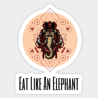 Eat Like An Elephant Sticker